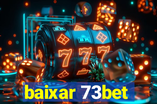 baixar 73bet